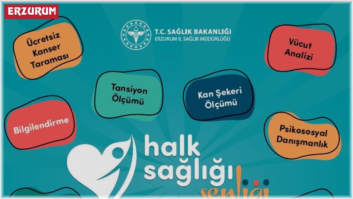 5-7 Eylül'de Erzurum'da Halk Sağlığı Şenliği düzenlenecek