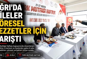 Ağrı'da aileler mutfağa girdi: En iyi yöresel yemek için yarıştı