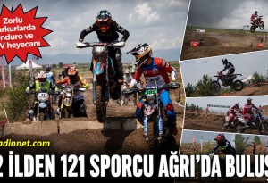 Ağrı'da 22 İlden 121 Sporcuyla Türkiye SKIL Enduro ve ATV Şampiyonası Heyecanı Sürüyor