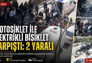 Tatvan'da banka önünde kaza: Motosiklet ile elektrikli bisiklet çarpıştı