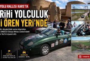 Almanya'dan Nepal'e giden İpek Yolu Rallisi ekibi Kars'ta Ani Ören Yeri'ne ulaştı