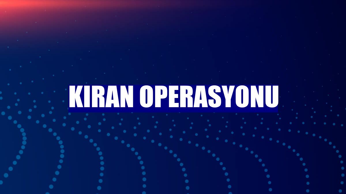 Kıran Operasyonu
