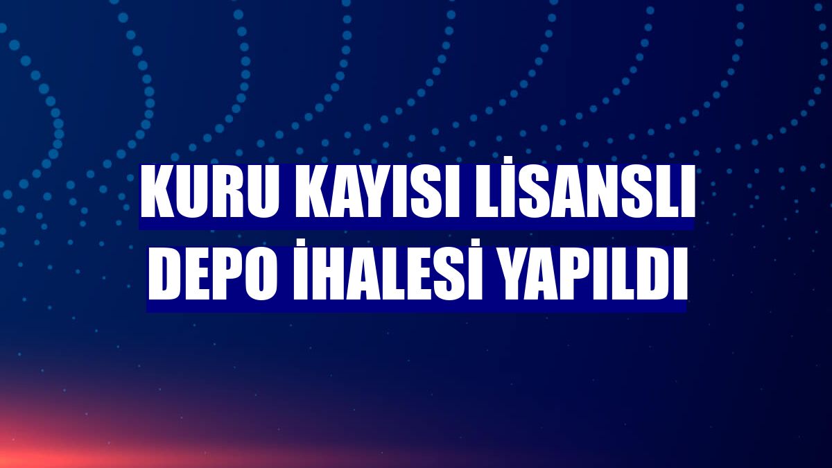 Kuru kayısı lisanslı depo ihalesi yapıldı
