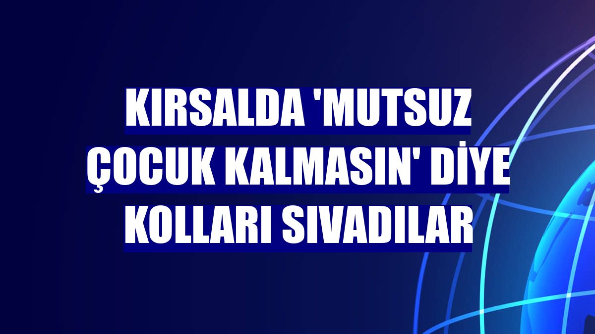 Kırsalda 'Mutsuz Çocuk Kalmasın' diye kolları sıvadılar