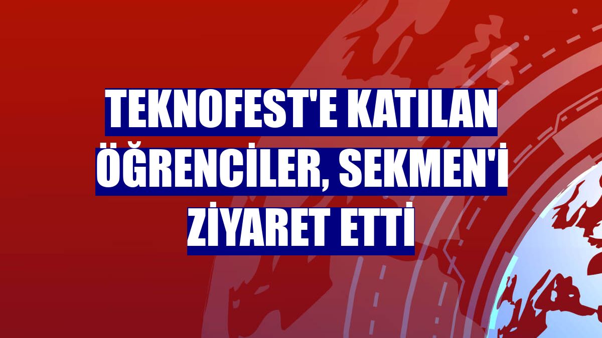 Teknofest'e katılan öğrenciler, Sekmen'i ziyaret etti