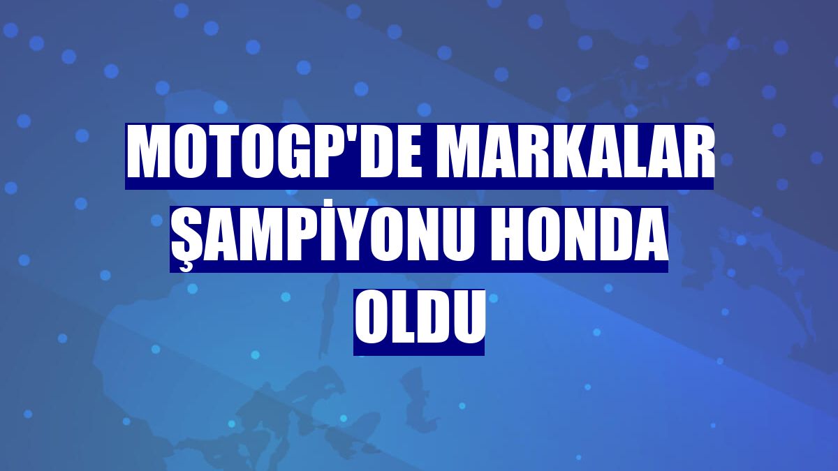 MotoGP'de markalar şampiyonu Honda oldu