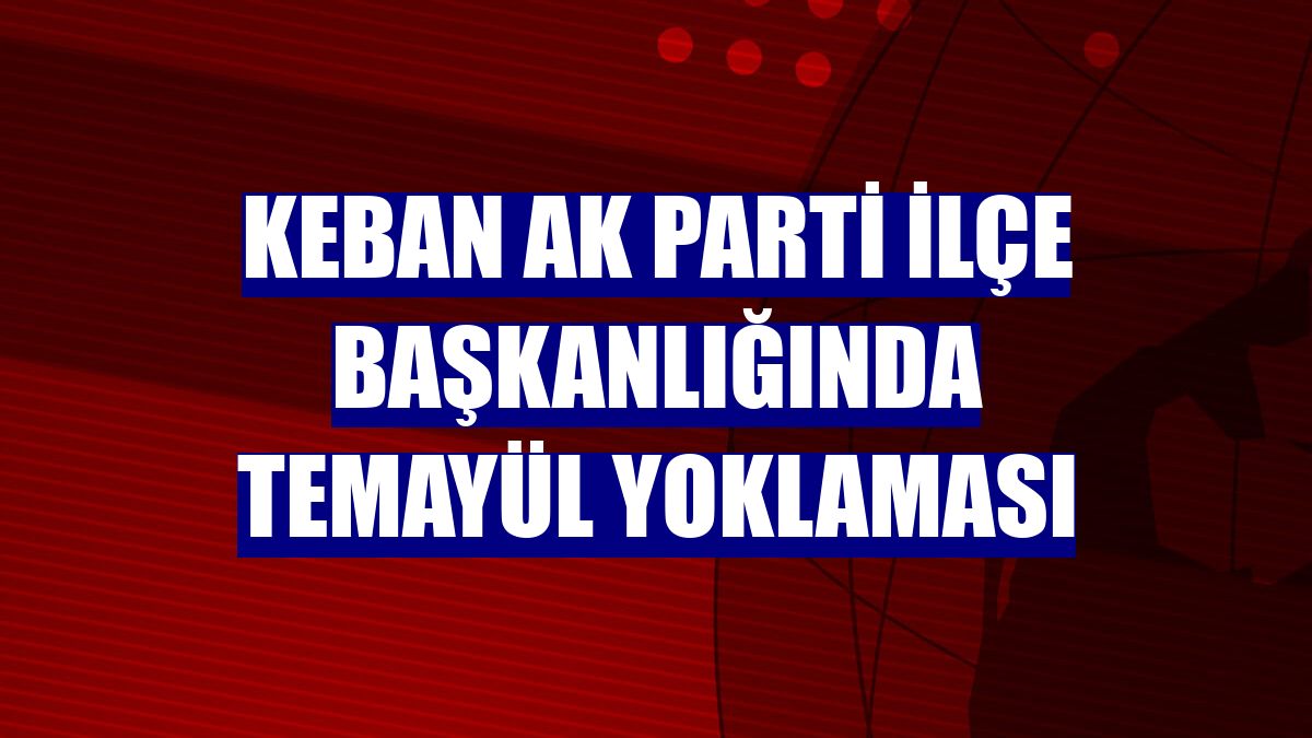 Keban AK Parti İlçe Başkanlığında temayül yoklaması