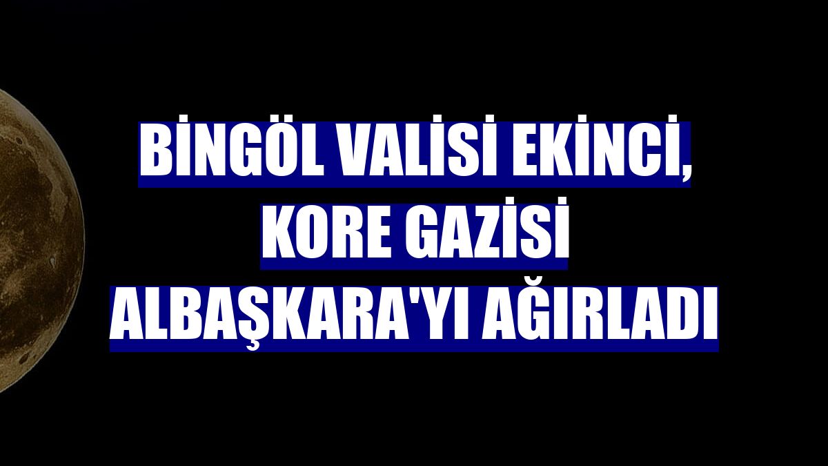 Bingöl Valisi Ekinci, Kore gazisi Albaşkara'yı ağırladı
