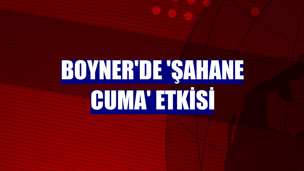 Boyner'de 'Şahane Cuma' etkisi