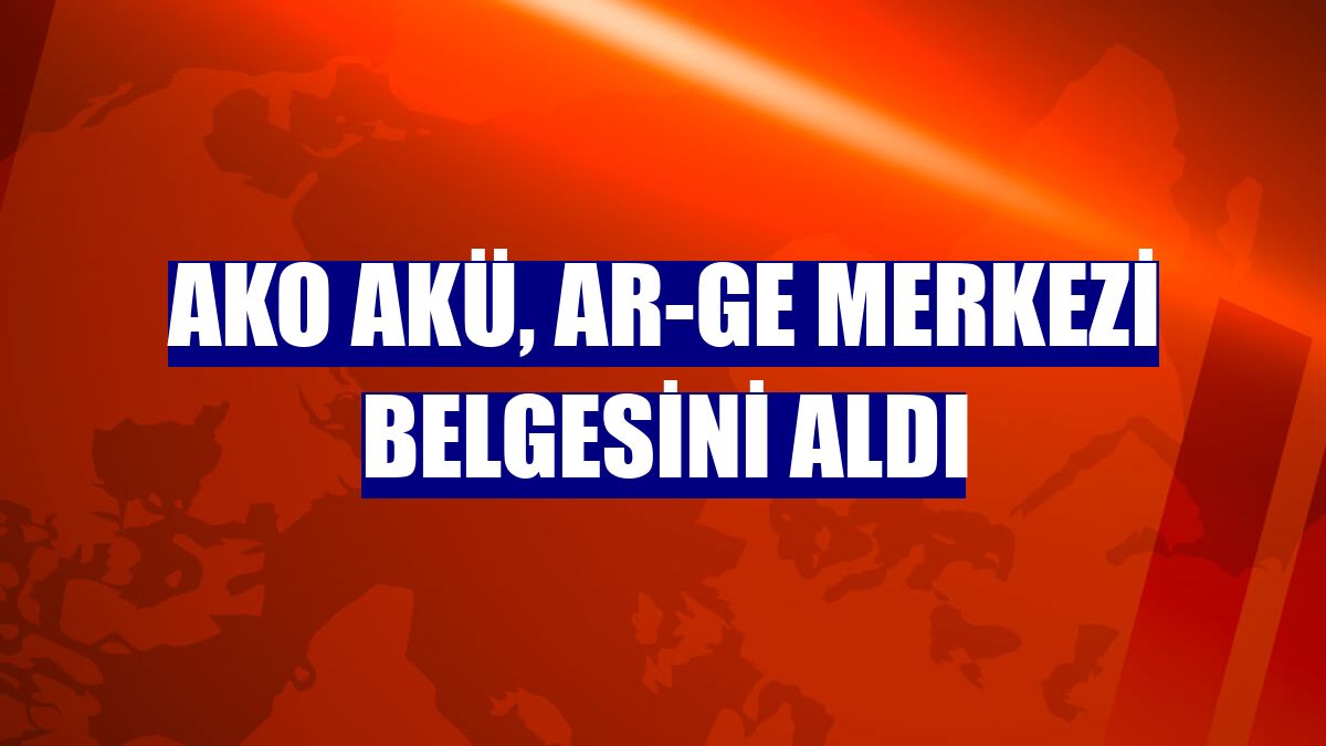 AKO Akü, Ar-ge merkezi belgesini aldı