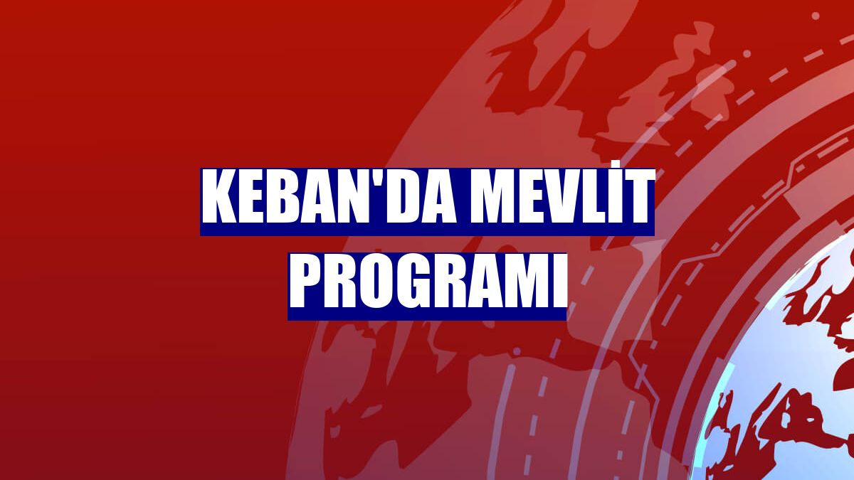 Keban'da mevlit programı