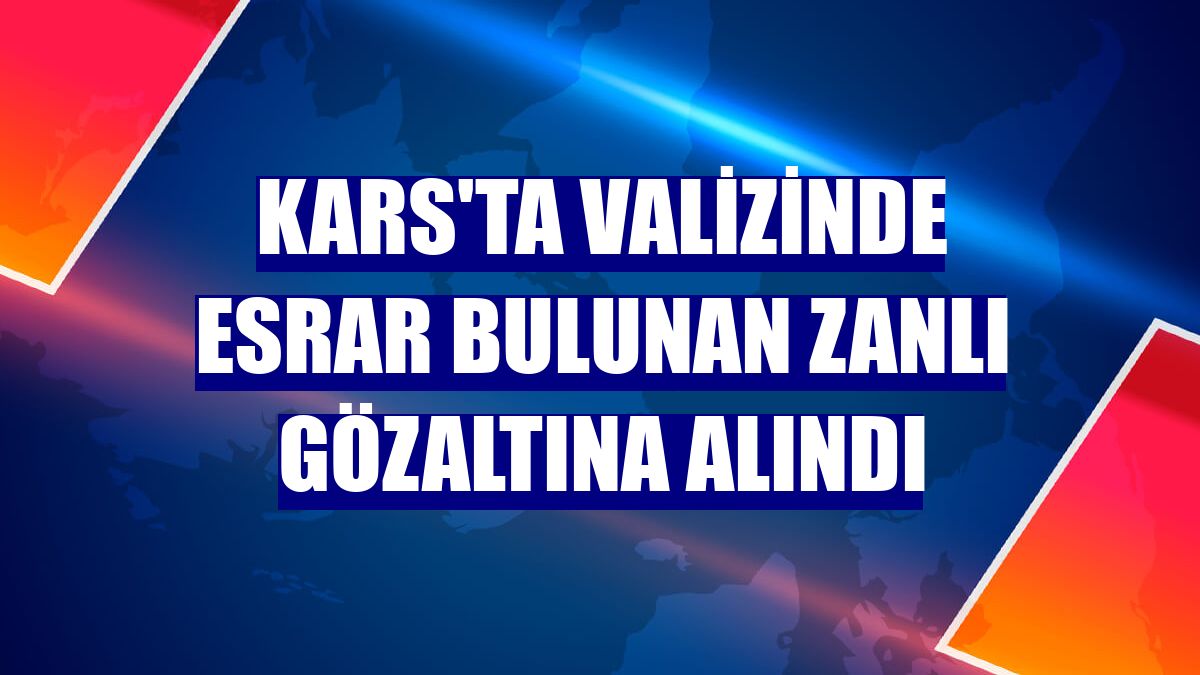 Kars'ta valizinde esrar bulunan zanlı gözaltına alındı