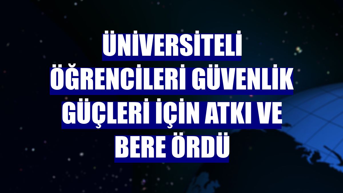 Üniversiteli öğrencileri güvenlik güçleri için atkı ve bere ördü