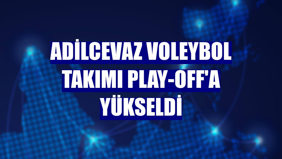 Adilcevaz voleybol takımı play-off'a yükseldi
