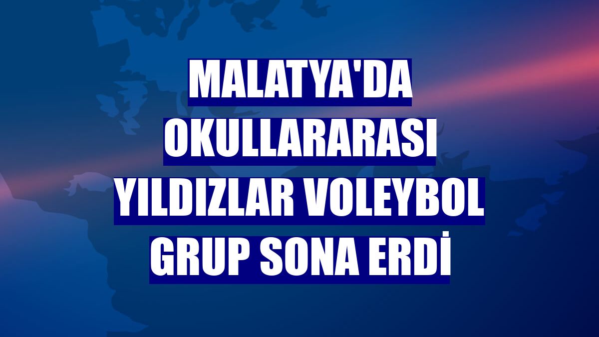 Malatya'da okullararası yıldızlar voleybol grup sona erdi