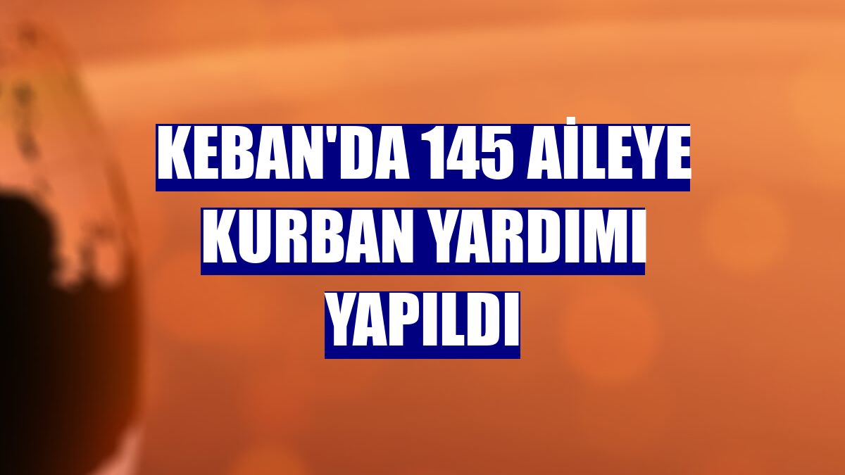 Keban'da 145 aileye kurban yardımı yapıldı