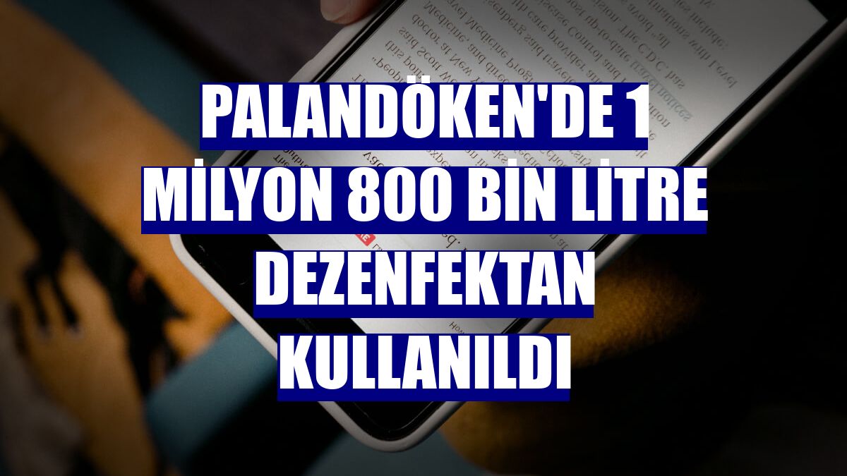 Palandöken'de 1 milyon 800 bin litre dezenfektan kullanıldı