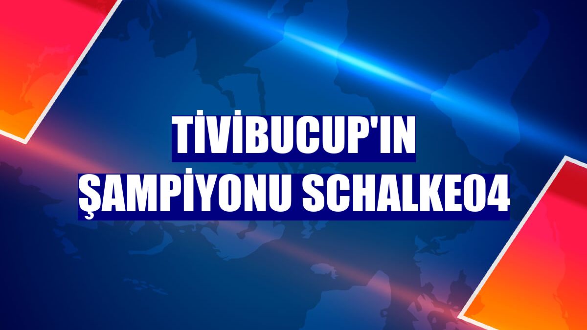 Tivibucup'ın şampiyonu Schalke04