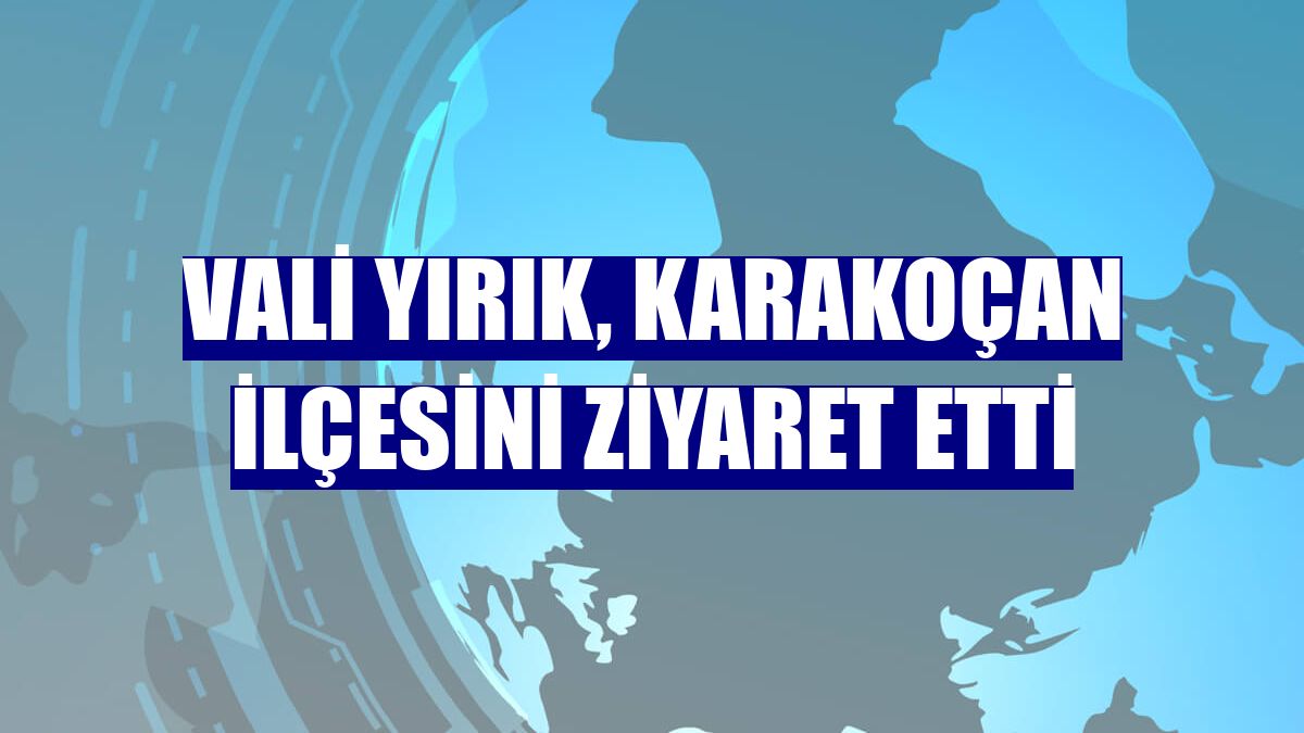 Vali Yırık, Karakoçan ilçesini ziyaret etti