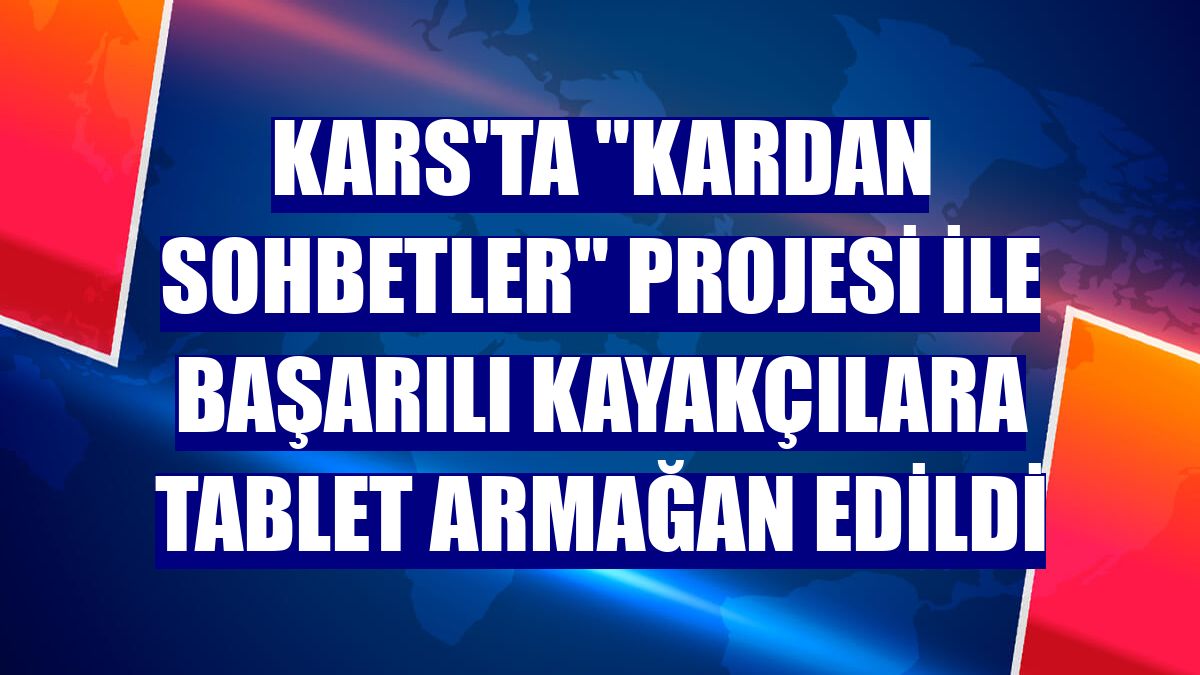 Kars'ta "Kardan Sohbetler" projesi ile başarılı kayakçılara tablet armağan edildi