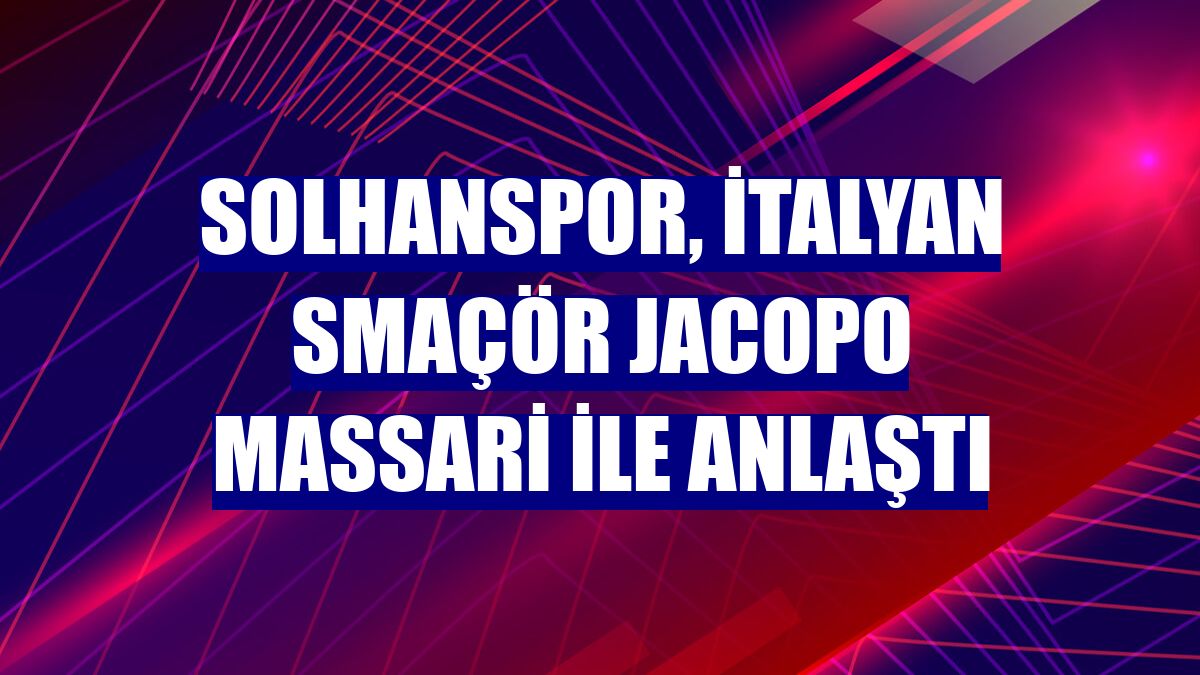 Solhanspor, İtalyan smaçör Jacopo Massari ile anlaştı