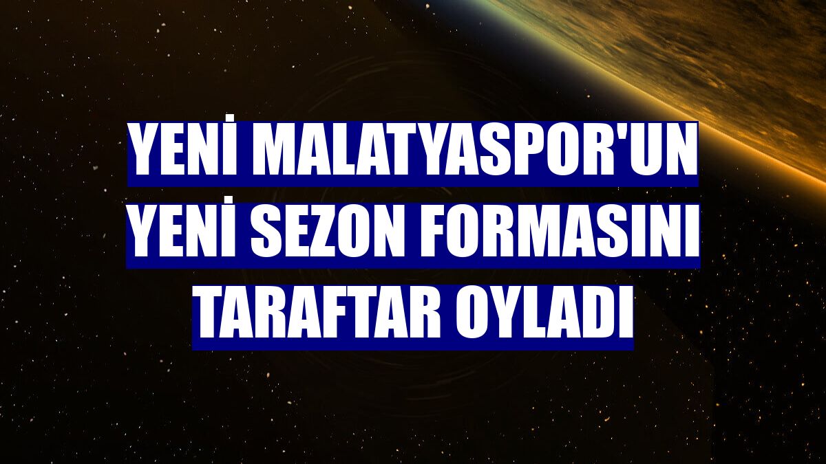 Yeni Malatyaspor'un yeni sezon formasını taraftar oyladı