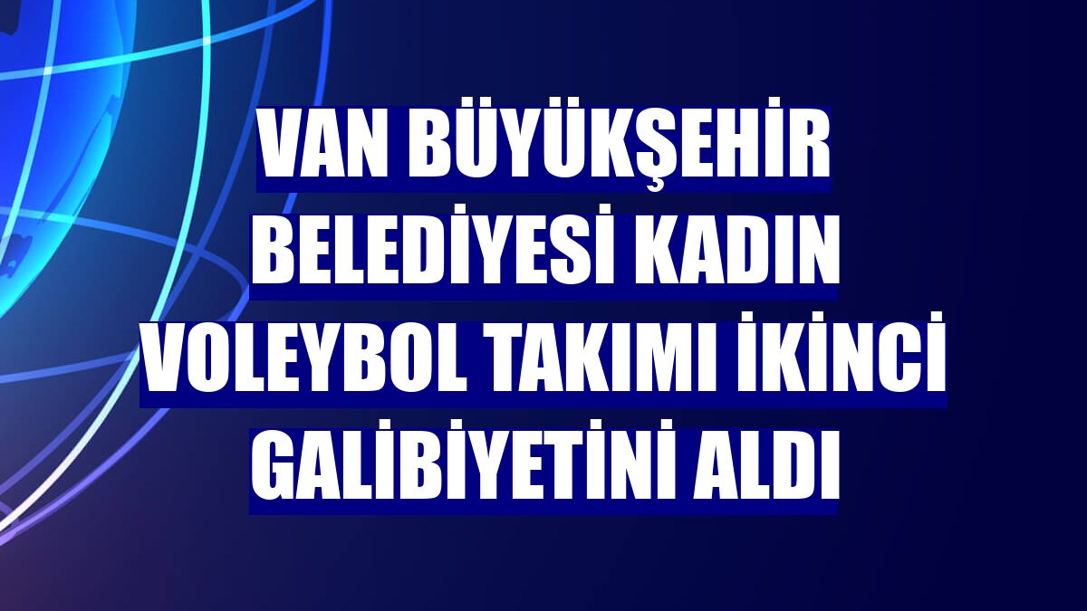 Van Büyükşehir Belediyesi Kadın Voleybol Takımı ikinci galibiyetini aldı