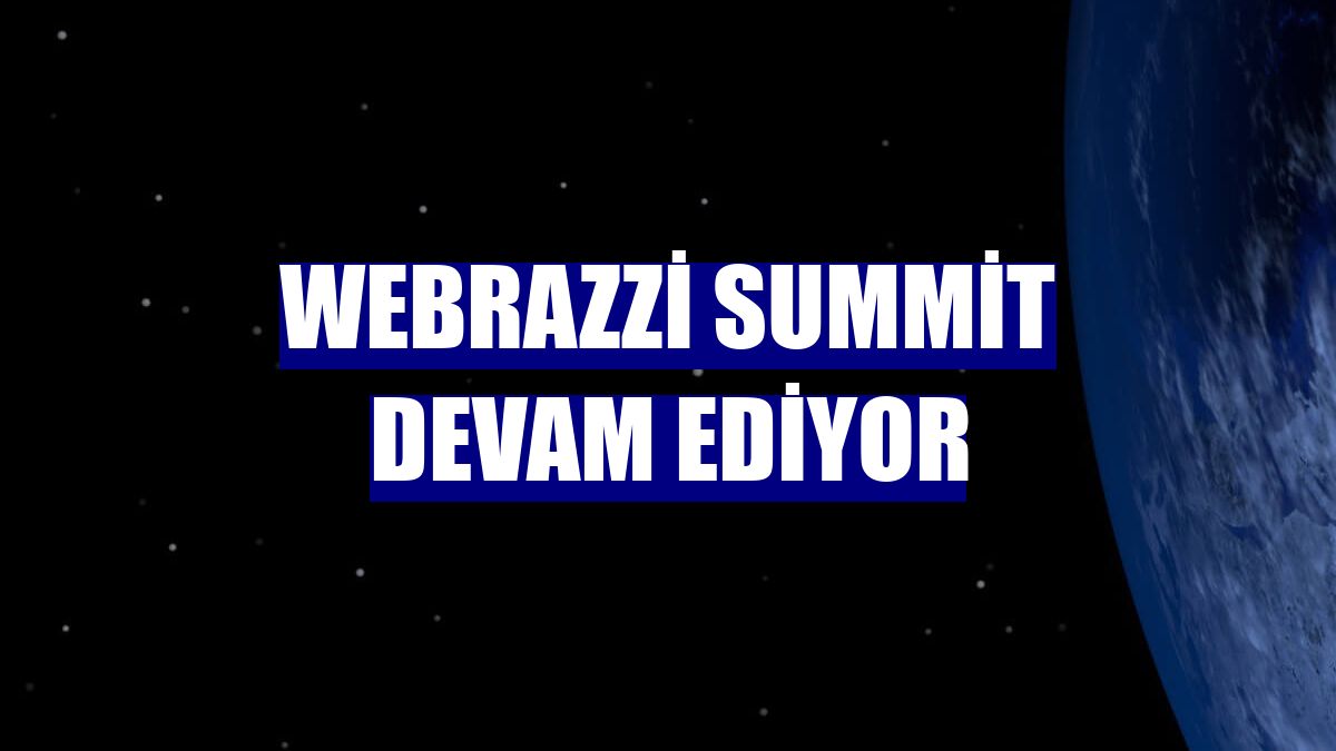 Webrazzi Summit devam ediyor