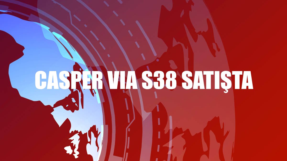 Casper VIA S38 satışta