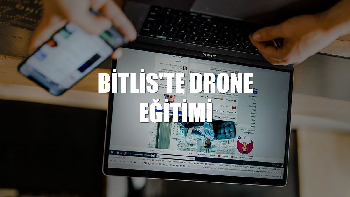 Bitlis'te drone eğitimi