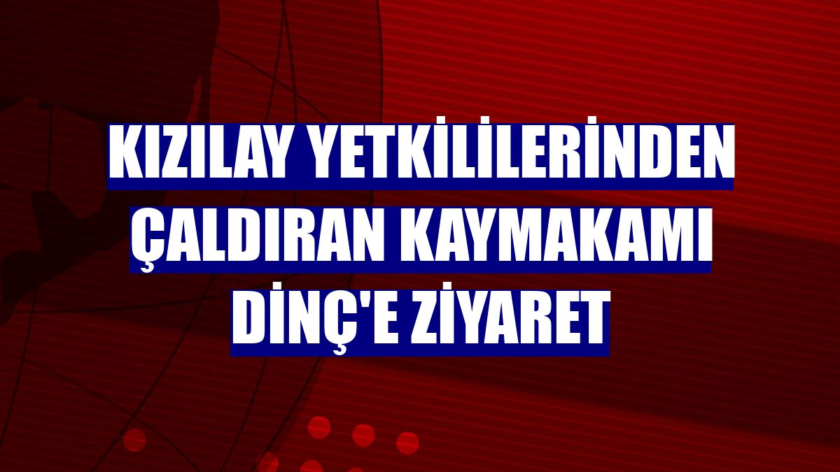 Kızılay yetkililerinden Çaldıran Kaymakamı Dinç'e ziyaret