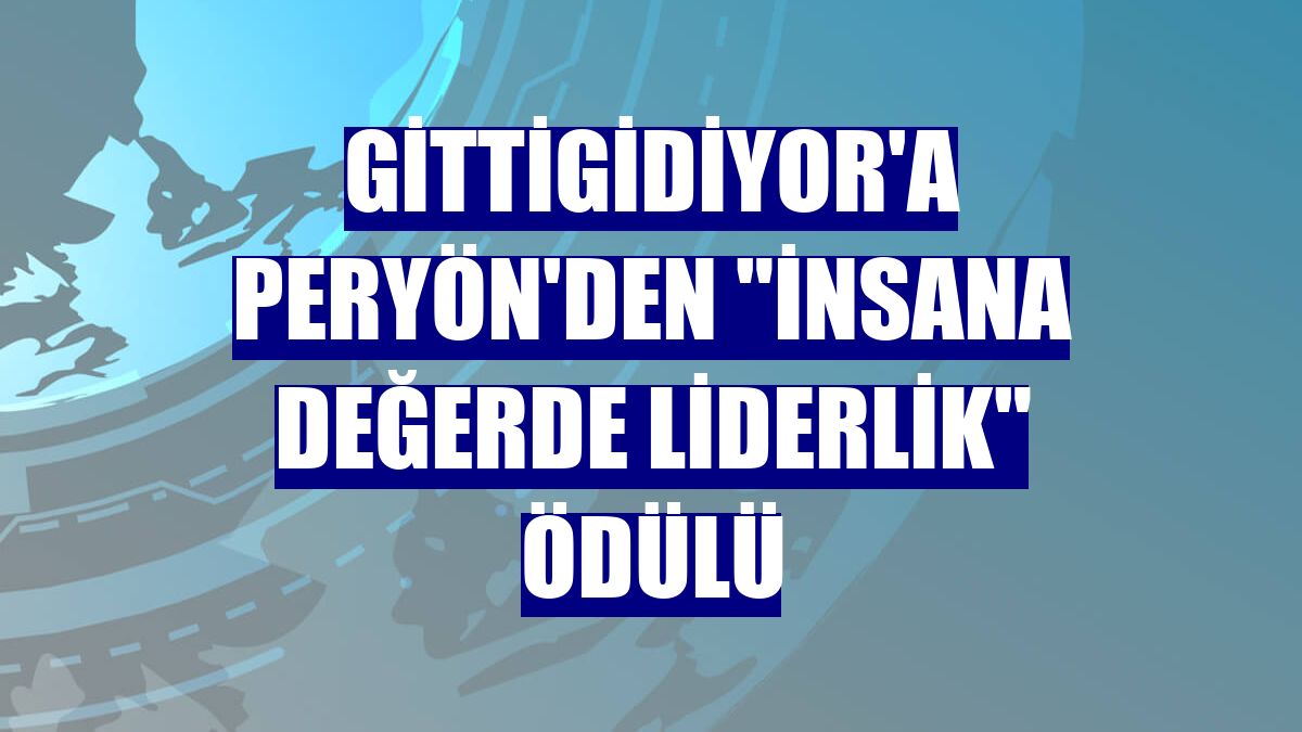 GittiGidiyor'a PERYÖN'den "İnsana Değerde Liderlik" ödülü