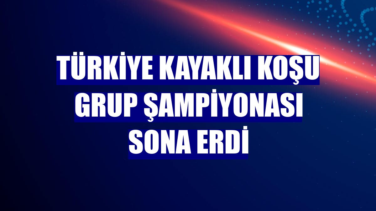 Türkiye Kayaklı Koşu Grup Şampiyonası sona erdi