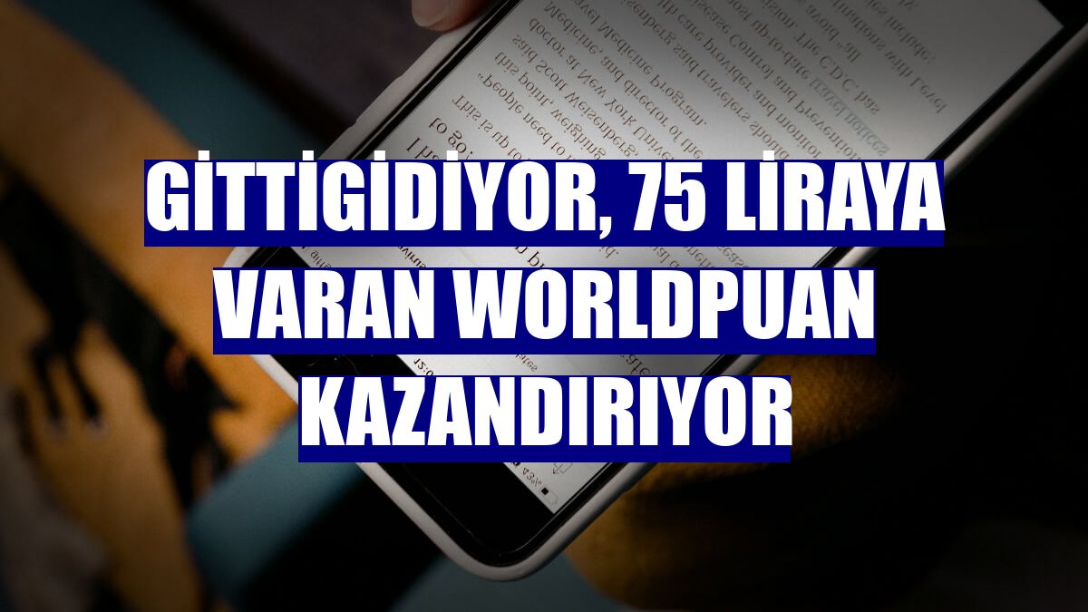 GittiGidiyor, 75 liraya varan Worldpuan kazandırıyor