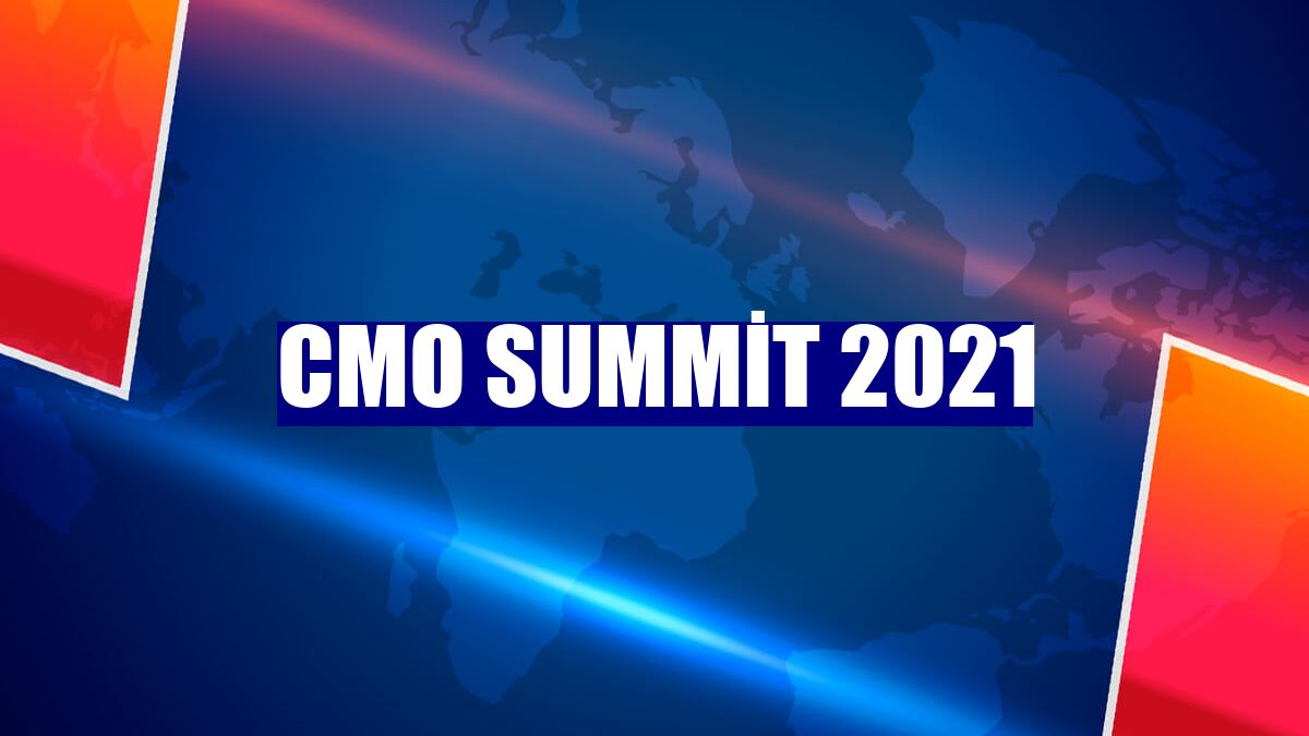 CMO Summit 2021