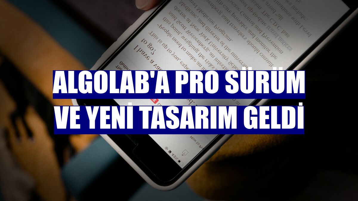 ALGOLAB'a PRO sürüm ve yeni tasarım geldi