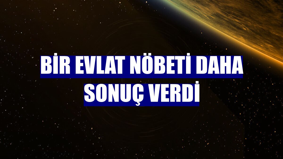 Bir evlat nöbeti daha sonuç verdi