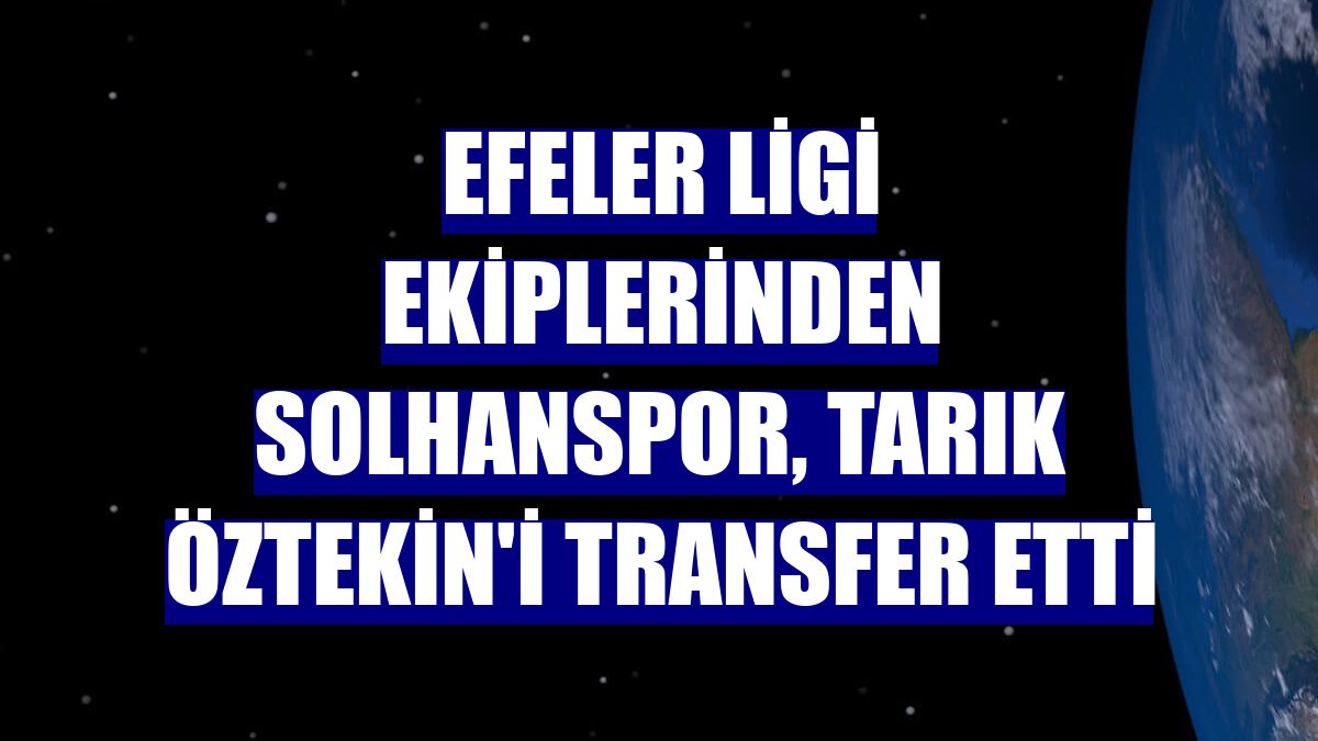 Efeler Ligi ekiplerinden Solhanspor, Tarık Öztekin'i transfer etti