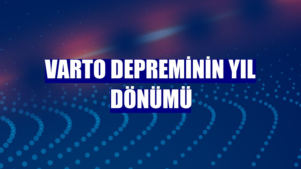Varto depreminin yıl dönümü
