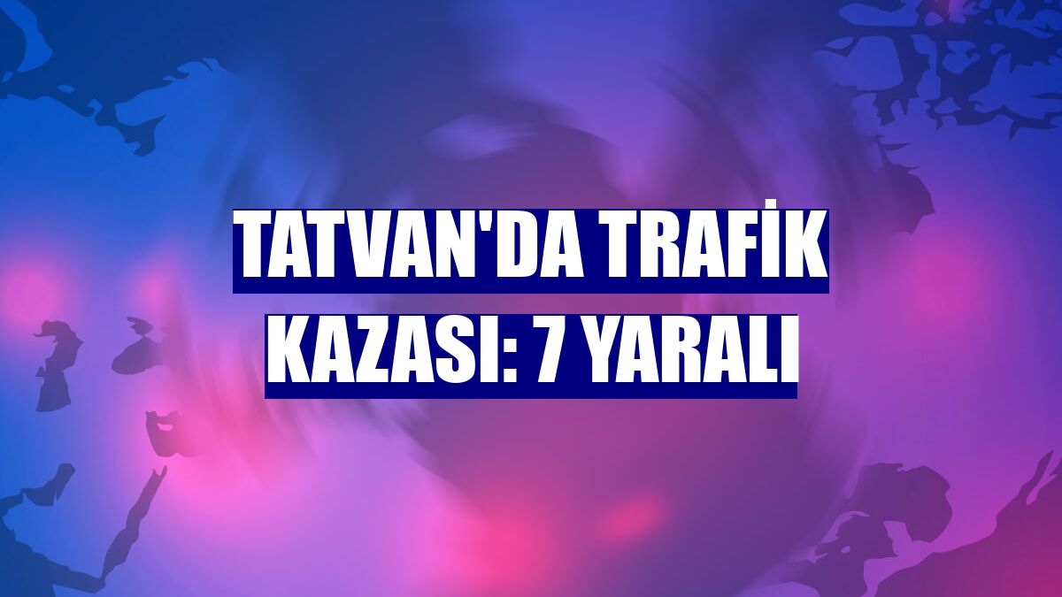 Tatvan'da trafik kazası: 7 yaralı