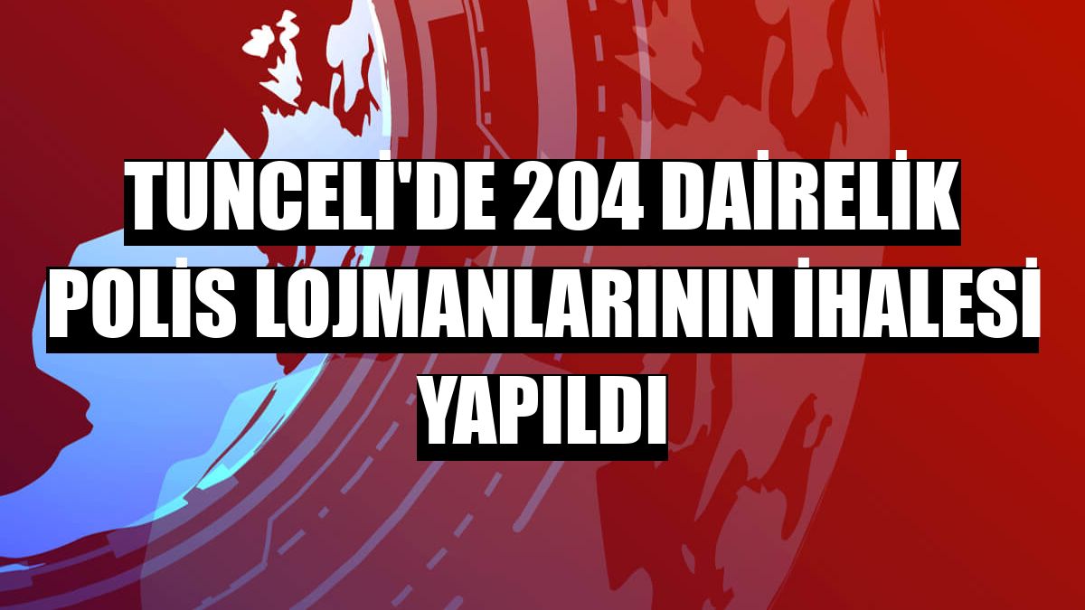 Tunceli'de 204 dairelik polis lojmanlarının ihalesi yapıldı