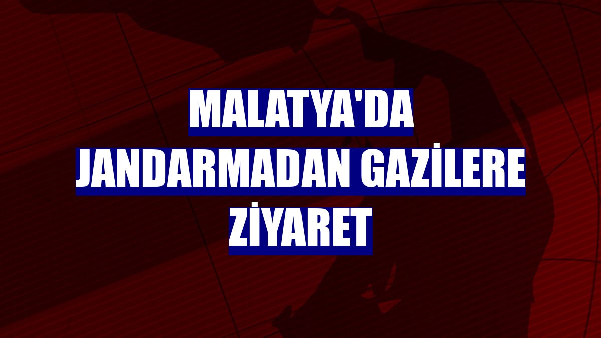 Malatya'da jandarmadan gazilere ziyaret