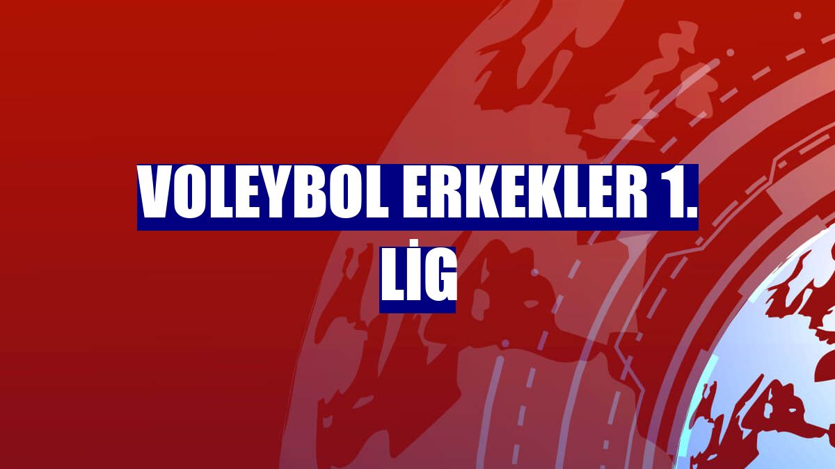 Voleybol Erkekler 1. Lig