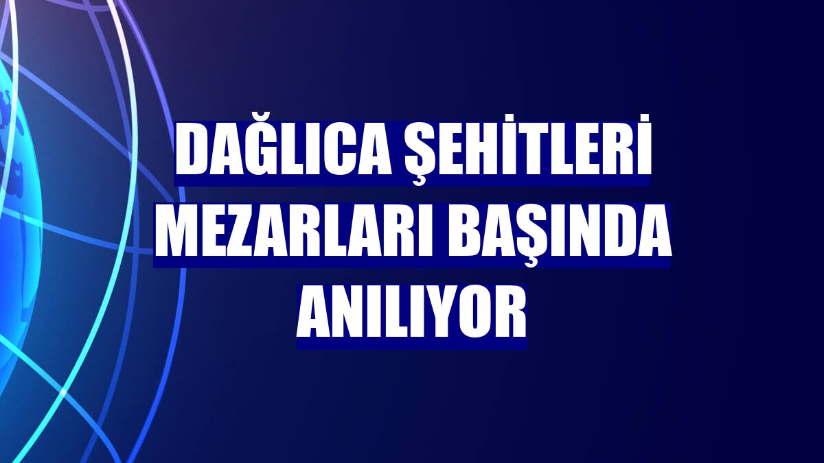 Dağlıca şehitleri mezarları başında anılıyor
