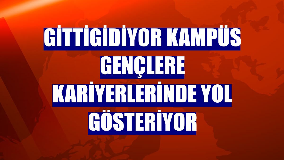GittiGidiyor Kampüs gençlere kariyerlerinde yol gösteriyor