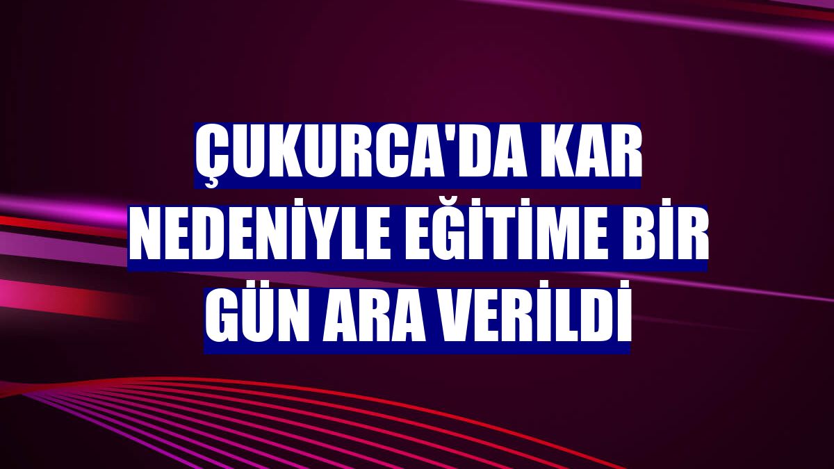 Çukurca'da kar nedeniyle eğitime bir gün ara verildi