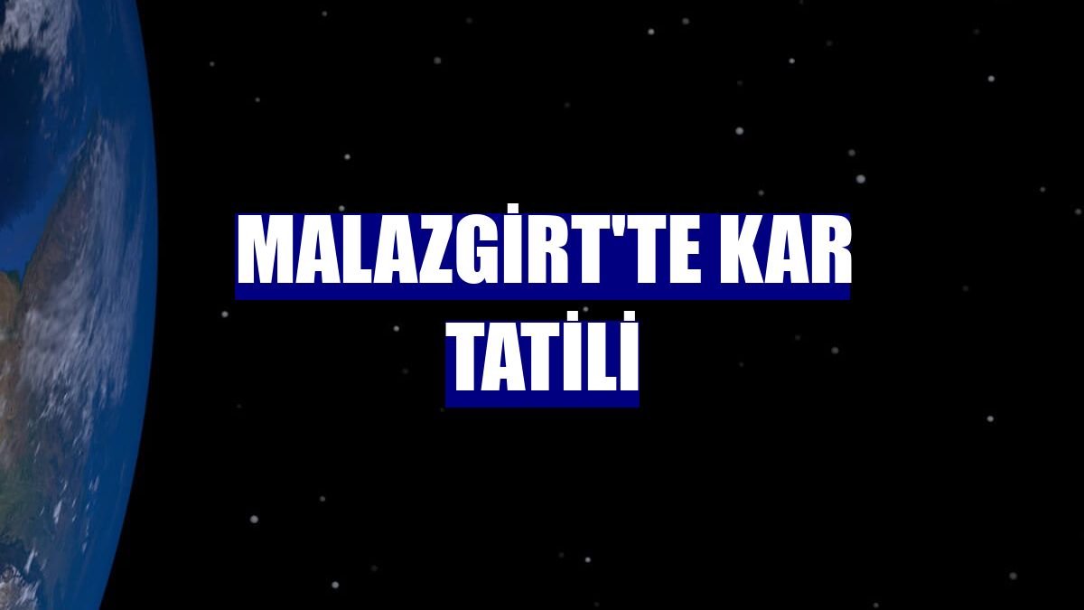 Malazgirt'te kar tatili