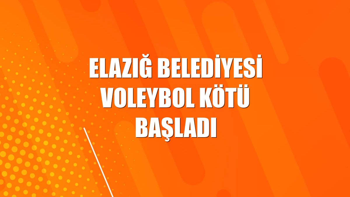 Elazığ Belediyesi Voleybol kötü başladı
