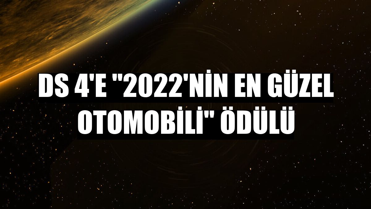 DS 4'e '2022'nin En Güzel Otomobili' ödülü