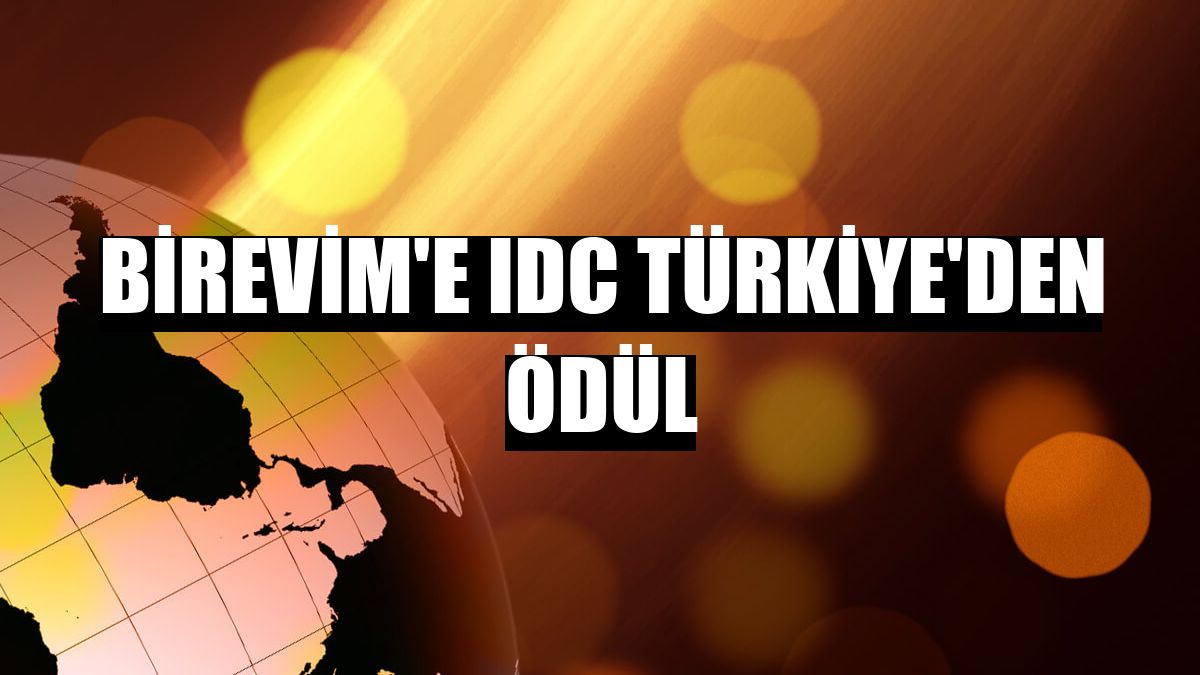 Birevim'e IDC Türkiye'den ödül